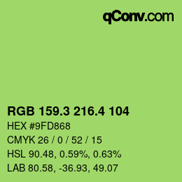 カラーコード: RGB 159.3 216.4 104 | qconv.com