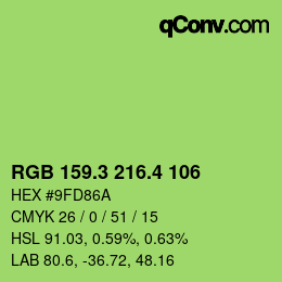 カラーコード: RGB 159.3 216.4 106 | qconv.com