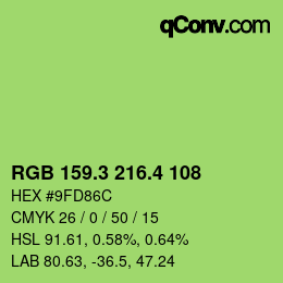 カラーコード: RGB 159.3 216.4 108 | qconv.com