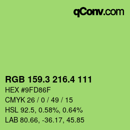 カラーコード: RGB 159.3 216.4 111 | qconv.com