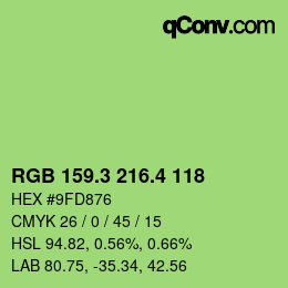 カラーコード: RGB 159.3 216.4 118 | qconv.com