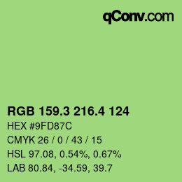 カラーコード: RGB 159.3 216.4 124 | qconv.com