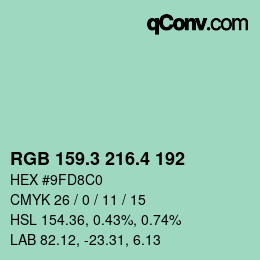 カラーコード: RGB 159.3 216.4 192 | qconv.com
