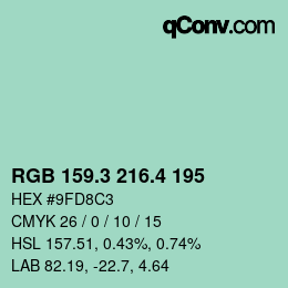 カラーコード: RGB 159.3 216.4 195 | qconv.com