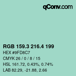 カラーコード: RGB 159.3 216.4 199 | qconv.com