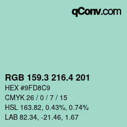 カラーコード: RGB 159.3 216.4 201 | qconv.com