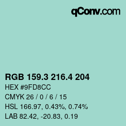 カラーコード: RGB 159.3 216.4 204 | qconv.com