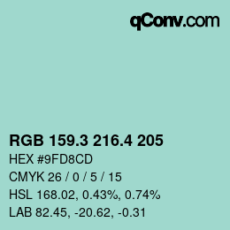 カラーコード: RGB 159.3 216.4 205 | qconv.com