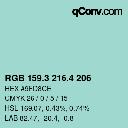 カラーコード: RGB 159.3 216.4 206 | qconv.com