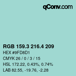 カラーコード: RGB 159.3 216.4 209 | qconv.com