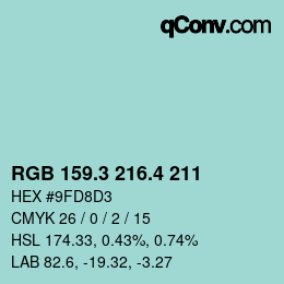 カラーコード: RGB 159.3 216.4 211 | qconv.com