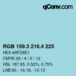 カラーコード: RGB 159.3 216.4 225 | qconv.com