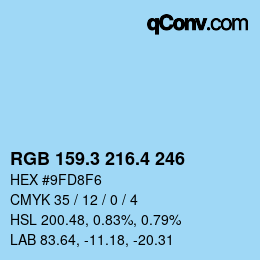 カラーコード: RGB 159.3 216.4 246 | qconv.com