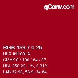 カラーコード: RGB 159.7 0 26 | qconv.com
