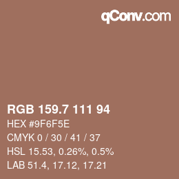 カラーコード: RGB 159.7 111 94 | qconv.com