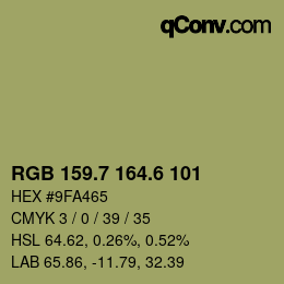 カラーコード: RGB 159.7 164.6 101 | qconv.com