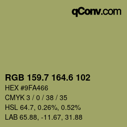カラーコード: RGB 159.7 164.6 102 | qconv.com