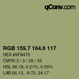 カラーコード: RGB 159.7 164.6 117 | qconv.com