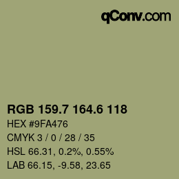 カラーコード: RGB 159.7 164.6 118 | qconv.com