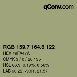 カラーコード: RGB 159.7 164.6 122 | qconv.com