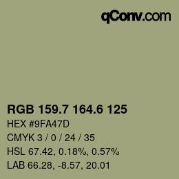 カラーコード: RGB 159.7 164.6 125 | qconv.com