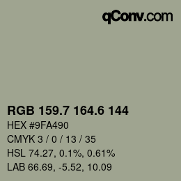カラーコード: RGB 159.7 164.6 144 | qconv.com