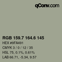 カラーコード: RGB 159.7 164.6 145 | qconv.com
