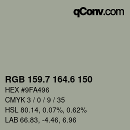 カラーコード: RGB 159.7 164.6 150 | qconv.com