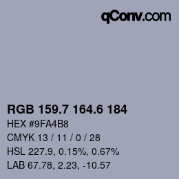 カラーコード: RGB 159.7 164.6 184 | qconv.com