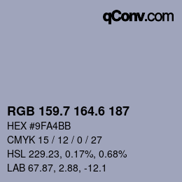 カラーコード: RGB 159.7 164.6 187 | qconv.com