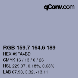 カラーコード: RGB 159.7 164.6 189 | qconv.com