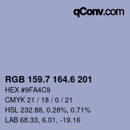 カラーコード: RGB 159.7 164.6 201 | qconv.com