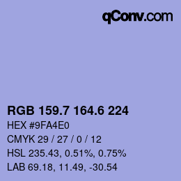 カラーコード: RGB 159.7 164.6 224 | qconv.com