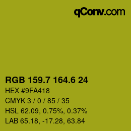 カラーコード: RGB 159.7 164.6 24 | qconv.com