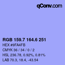 カラーコード: RGB 159.7 164.6 251 | qconv.com
