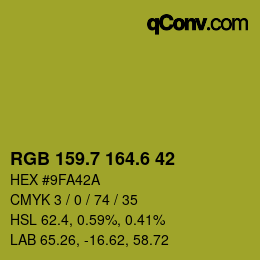 カラーコード: RGB 159.7 164.6 42 | qconv.com