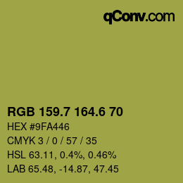 カラーコード: RGB 159.7 164.6 70 | qconv.com