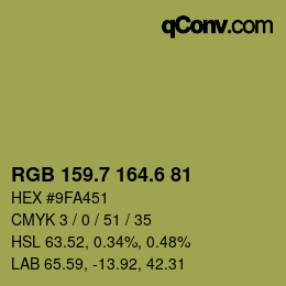 カラーコード: RGB 159.7 164.6 81 | qconv.com