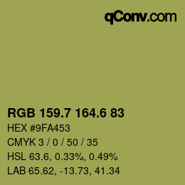 カラーコード: RGB 159.7 164.6 83 | qconv.com
