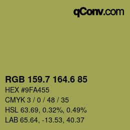 カラーコード: RGB 159.7 164.6 85 | qconv.com