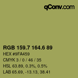 カラーコード: RGB 159.7 164.6 89 | qconv.com