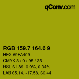 カラーコード: RGB 159.7 164.6 9 | qconv.com