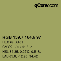 カラーコード: RGB 159.7 164.6 97 | qconv.com
