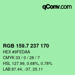 カラーコード: RGB 159.7 237 170 | qconv.com