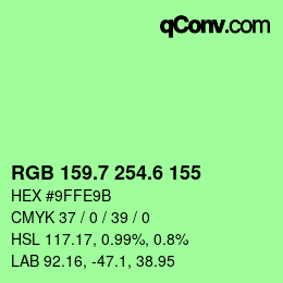 カラーコード: RGB 159.7 254.6 155 | qconv.com