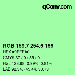 カラーコード: RGB 159.7 254.6 166 | qconv.com