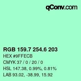 カラーコード: RGB 159.7 254.6 203 | qconv.com