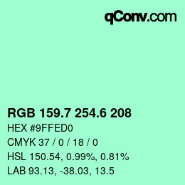 カラーコード: RGB 159.7 254.6 208 | qconv.com