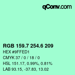 カラーコード: RGB 159.7 254.6 209 | qconv.com