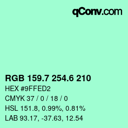 カラーコード: RGB 159.7 254.6 210 | qconv.com